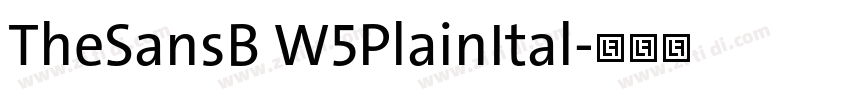 TheSansB W5PlainItal字体转换 TheSansB W5PlainItal字体转换